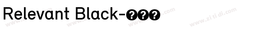 Relevant Black字体转换